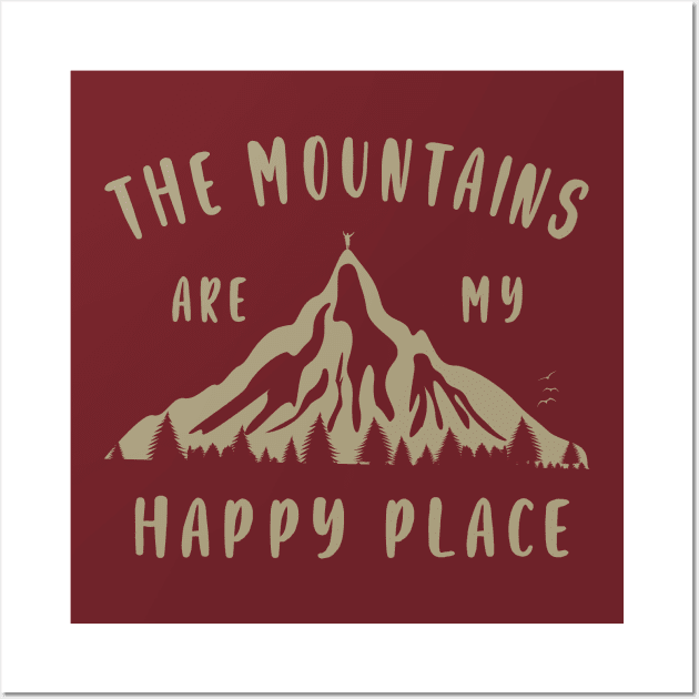 The Mountains are my Happy Place Wall Art by Blended Designs